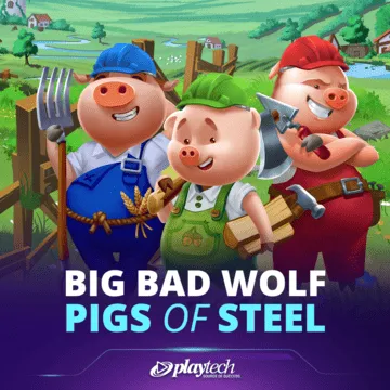 Big Bad Wolf: Pigs of Steel