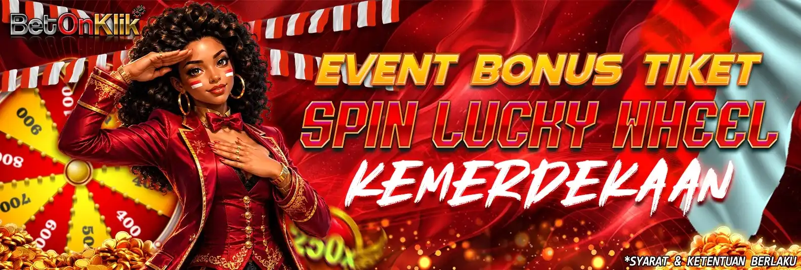EVENT BONUS TIKET SPIN LUCKY WHEEL KEMERDEKAAN Betonklik